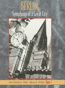 Berlin symphony of great city de Walther Ruttmann à louer en dvd