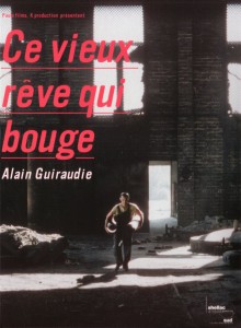 Ce vieux rêve qui bouge