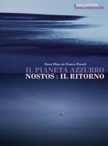 Il pianeta azzurro / Nostos : il ritorno