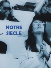 notre siecle